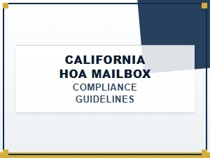California Hoa Mailbox Compliance Guidelines