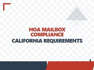 Hoa Mailbox Compliance California Rules