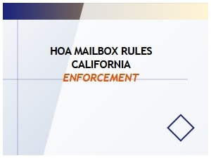 Hoa Mailbox Rules California Enforcement Guidelines