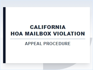 California Hoa Mailbox Violation Appeal Process