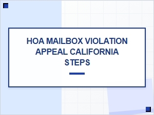 Hoa Mailbox Violation Appeal Process in California Steps