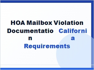 Hoa Mailbox Violation Documentation California Requirements