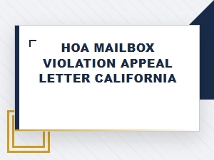 Hoa Mailbox Violation Appeal Letter California